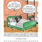 Zwei Hunde im Bett: "Und Sie glauben wirklich, dass wir ungestört bleiben?" "Sicher! Ich hab Ihrem Mann ein 20.000-Teile-Puzzle mitgebracht!" Darunter ein Kalender mit "November 2027".