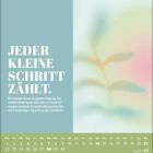 Text: "Jeder kleine Schritt zählt." Kalender mit Daten aus November 2027, sanfte Blattform im Hintergrund.