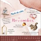 "Mach's dir schön im November. Beobachte Eichhörnchen. Genieße ruhige Momente daheim. Kalender unten, Eule und Kakao-Kekse."