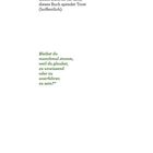 „Dieses Buch ist für alle da, dieses Buch ist für dich, dieses Buch spendet Trost (hoffentlich).“ Darunter Fragen und Hinweis.