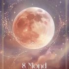 8. Mond. Hingabe, Reinheit, Treue. Eine Illustration eines Vollmondes umgeben von funkelnden Sternen.