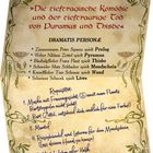 Ein dekorativer Text im Stil eines alten Theaterplakats mit einer Liste der Darsteller und Requisiten für ein Stück.
