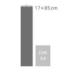Text: "17 × 85 cm" und "DIN A4". Links ein langer grauer Streifen, rechts ein kleineres graues Rechteck.