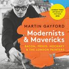 Texte über einem Schwarz-Weiß-Foto: Zitat, Buchtitel „Modernists & Mavericks“ von Martin Gayford.