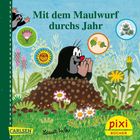 „Mit dem Maulwurf durchs Jahr“. Ein fröhlicher Maulwurf schaut aus einem Erdloch, umgeben von bunten Pflanzen.