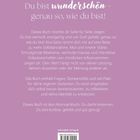 "Du bist wunderschön - genau so, wie du bist!" Weitere Texte ermutigen zur Selbstannahme und reflektierten Auseinandersetzung. Unten ein Logo.