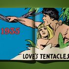 Text: "1935" und "LOVE'S TENTACLES". Illustration von zwei Menschen in einer Umarmung, umgeben von Blättern, auf blauem Hintergrund.