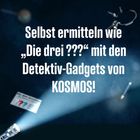 Text: „Selbst ermitteln wie 'Die drei ???' mit den Detektiv-Gadgets von KOSMOS!“ Illustration von Taschenlampe und Handschellen.