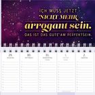 "Ich muss jetzt nicht mehr arrogant sein. Das ist das Gute am Perfektsein." Kalender für Ende Dezember bis Anfang Januar.