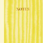 „NOTES“ steht in brauner Schrift auf gelbem, texturiertem Hintergrund.