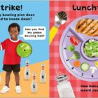 "Strike! How many bowling pins does Ben need to knock down? Lunchtime! How many vegetables would you like to eat?"