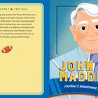 Buchseite mit Text zu "WHO GOT GAME? FOOTBALL", Illustration von John Madden, Titel: "FOOTBALL’S RENAISSANCE MAN".