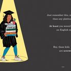 Texte: "Just remember this... screwed." Illustration: Eine Absolventin mit Büchern, darunter "Student Debt" und "Useless Sonnets".