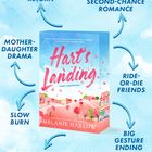 Buchcover: "Hart's Landing" von Melanie Harlow. Text: Kleinstadt, zweite Chance, Drama, Freunde, langsame Entwicklung.