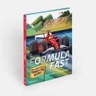 Buchcover: "FORMULA FAST". "Your ultimate guide to Formula One Racing!". Rot-weißes Rennauto auf Rennstrecke.