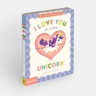 Text: "Pull-the-tab magic reveal! I Love You My Little Unicorn" – Ein Buchcover mit einem Einhorn in einem Herz.