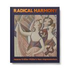"RADICAL HARMONY" oben, "Helene Kröller-Müller's Neo-Impressionists" unten. Illustration von tanzenden Figuren in Pastelltönen.