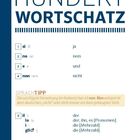 "HUNDERT WORTSCHATZ: sì - ja, no - nein, e - und, non - nicht. SprachTipp: 'non' vor gebeugtem Verb."