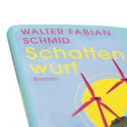 Text: "Walter Fabian Schmid, Schattenwurf, Roman." Illustration: Windräder vor gelbem Kreis auf blauem Hintergrund.