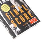 „The Final Score“, Thriller mit „Bestseller-Autor“-Sticker. Zitat: „Das Beste, was ich seit zwanzig Jahren gelesen habe.“