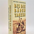 "Bis die Bären tanzen", Michael Hugentobler. Detailreiches, nostalgisches Foto einer Gruppe von Kindern auf dem Buchcover.