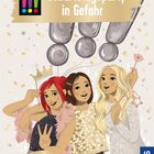 „Geburtstagsparty in Gefahr“ und „Limitierte Jubiläumsausgabe mit Stickern“. Drei fröhliche Mädchen feiern.