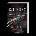 „The Mindf*ck Series Band 2“, S. T. Abby, „Blood: Du sollst bereuen“. Illustration mit blutigen Dornen.