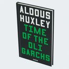 Buchtitel in Weiß und Grün: "ALDOUS HUXLEY TIME OF THE OLIGARCHS". Unterer Rand: "HANSER". Schwarzer Hintergrund.
