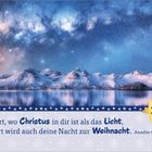 "Dort, wo Christus in dir ist als das Licht, dort wird auch deine Nacht zur Weihnacht." Sternenhimmel über verschneiten Bergen.