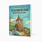Text: "Die kleinen Holzdiebe und das Rätsel des Juggernaut". Illustration: Drei Figuren und ein hölzerner Wagen mit Kamelköpfen.