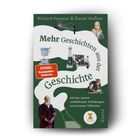 Text: "Mehr Geschichten aus der Geschichte", "SPIEGEL Bestseller-Autoren", "Auf den Spuren verblüffender Erfindungen und kurioser Tüfteleien". Eine Collage aus historischen Figuren und Erfindungen mit grünem Hintergrund.