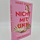 Ein rosa Buch mit roter Schrift: "HEIKE SPECHT" und "NICHT MIT UNS!". Eine Muschel und eine Frau sind abgebildet.