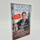 Buchtitel: "Salut les amis". Untertitel: "Meine Geschichte der deutsch-französischen Beziehungen". "SPIEGEL Bestseller".