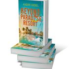 Ein Buchstapel mit dem Titel "BEYOND PARADISE RESORT" von André Gebel. Darunter: "WIE WERDE ICH MEINEN MANN LOS IN 5 TAGEN?"