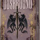 "DUSKBOUND. Die Schatten in ihr. GRENWICH & LENNOX. Zwei geflügelte Kreaturen flankieren ein Schwert."