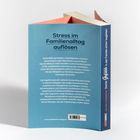 Titel: Stress im Familienalltag auflösen. Orange-blaues Buchcover, seitlich "Starke Gefühle sicher begleiten".