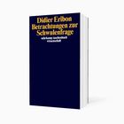 Text: "Didier Eribon, Betrachtungen zur Schwulenfrage, suhrkamp taschenbuch wissenschaft." Ein dunkelblaues Buchcover.