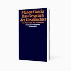 Buchtitel: "Manon Garcia - Das Gespräch der Geschlechter". Dunkelblauer Hintergrund, orange und weiße Schrift.