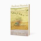 "Der Fluss der Kindheit" von Andrzej Stasiuk, Suhrkamp. Ein Haus auf einer Grasinsel an einem ruhigen Fluss.