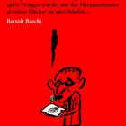 Zitat von Bertolt Brecht über Buchveröffentlichungen. Illustration: Person mit Zigarre und Buch, rauchender Hintergrund.