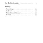 Text: Inhalt, Der Tod in Venedig 7, Anhang, Anmerkungen 115, Nachwort 136, Weiterführende Literatur 167, Zeittafel 171.