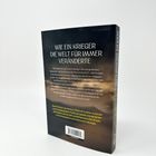 „Wie ein Krieger die Welt für immer veränderte“ steht oben. Unten wird über Gisela Graichen und Matthias Wemhoff gesprochen.