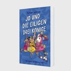 Buchcover mit dem Titel "Jo und die eiligen drei Könige" von Rüdiger Bertram. Drei komische Könige und ein Hund.
