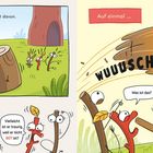 "Er trottet davon." "Auf einmal ... WUUUSCH!" "Was ist nur mit Klotz?" "Vielleicht weil er nicht ROT ist?" "Was ist das?" "Ein Komet?!"  
Illustration: Trauriger Baumstamm geht weg, überraschte Äste, rasender Stamm.