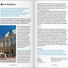 Rathaus: Der prächtigste Bau der Stadt. Führungen täglich, circa 45 Minuten. Ausstellungen in der Halle, Eintritt frei.