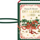 Buchcover mit Text: "Frances H. Burnett, Der kleine Lord". Dekoratives Design mit grünen Zweigen und roten Schleifen.
