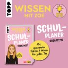 Text: "Wissen mit Zoé", "Schulplaner 2026/2027", "Mit spannenden Fakten & Wissen für jeden Tag". Illustration eines Mädchens.