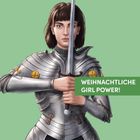 Text: "WEIHNACHTLICHE GIRL POWER!" Frau in Ritterrüstung hält ein Schwert, grüner Hintergrund, Illustration.