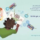 Texte: "Ich bin gut, so wie ich bin." und "Was magst du besonders an dir?"  
Illustration: Drei Kinder malen Selfies.