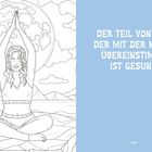 Text: "Der Teil von uns, der mit der Natur übereinstimmt, ist gesund. Seneca." Illustration: Frau in Yogapose, Hintergründe Natur.